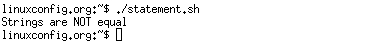 Bash String Comparisons - values are NOT equal